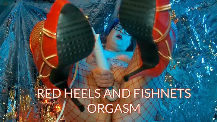 Red Heels and Fishnets Orgasm