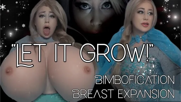 Let it GROW - ELSA BREAST EXPANSION