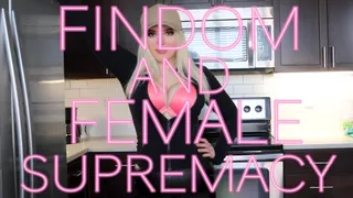 FinDom And Female Supremacy