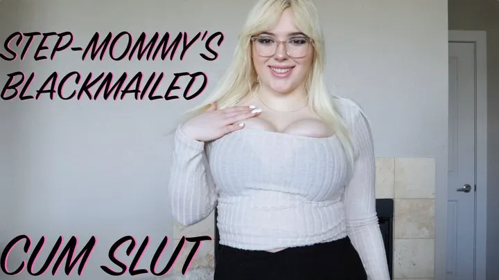 STEP-MOMMY'S BM CUM SLUT