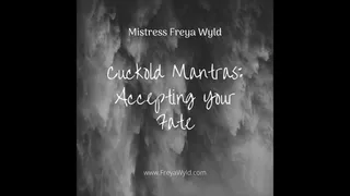 Cuckold Mantras: Accepting Your Fate [AUDIO]
