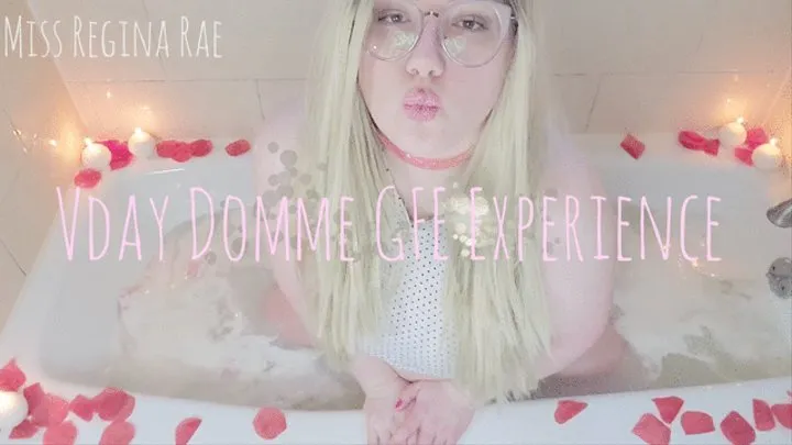 Vday Domme GFE Experience