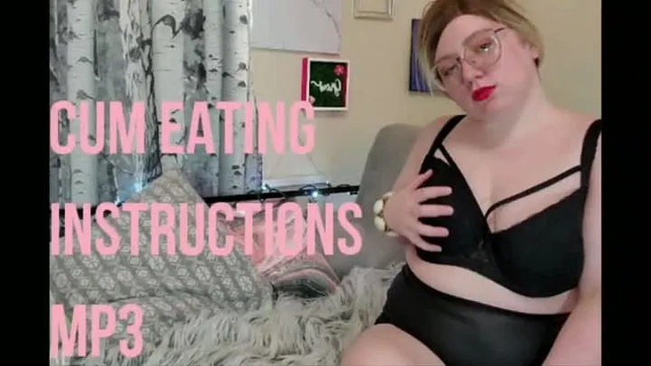 Cum Eating Instructions | Audio Only!