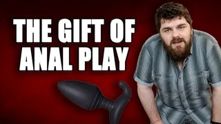 KingMarti: The Gift Of Anal Play