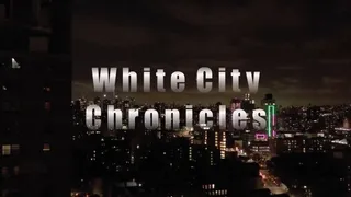 White City Chronicles - Vol 1 BUSTED