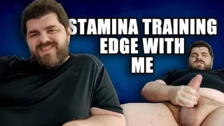 Stamina Training With KingMarti: Edge with me