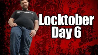 Locktober Day 6