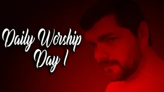Daily Worship: Day 1
