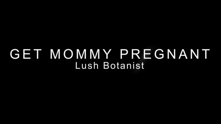 Get MILF Stepmom Pregnant REMASTERED