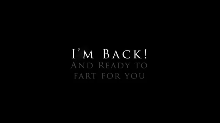 REMASTERED- I'm Back For Farts