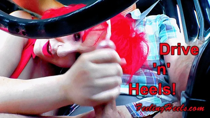 Drive 'n' Heels! - starring Nancy Heely - Episode 1 - Part 2 - Handjob Blowjob Cumshot while Driving