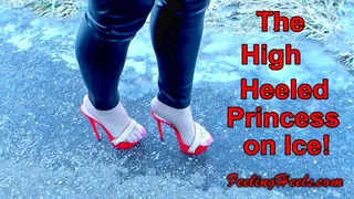 The High Heeled Princess on Ice! - Episode 1 - starring: Vicky Heely - Part 2 - HD - High Heels Fire Red Plateau Stiletto Mules Walking Slippery on Ice
