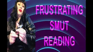 FRUSTRATING SMUT READING
