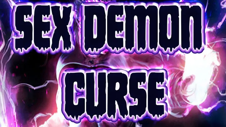 SEX DEMON CURSE