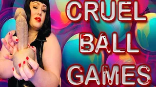 CRUEL BALL GAMES