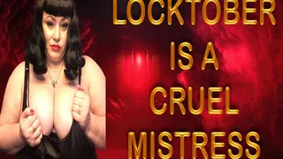 LOCKTOBER IS A CRUEL MISTRESS