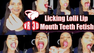 Virtual Reality VR 3D - Here I enjoy sucking a very large lollipop Licking Lip Fetish Lolly pop Lick suck drool licking lollipop asmr licking