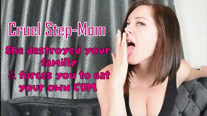 Cruel Step-mom CEI