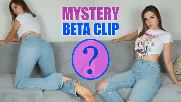 Mystery Beta Clip