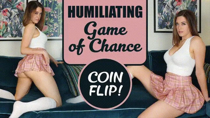 Humiliating Game of Chance