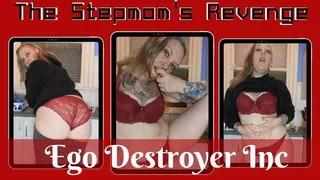 Ego Destroyer Inc - The Stepmom's Revenge