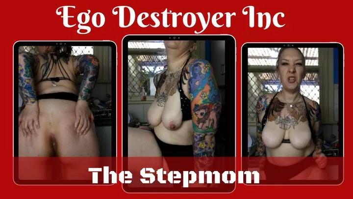 Ego Destroyer Inc - The Stepmom