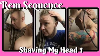 Shaving My Head 1