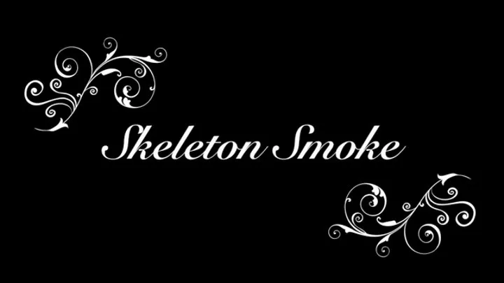 skeleton smoke