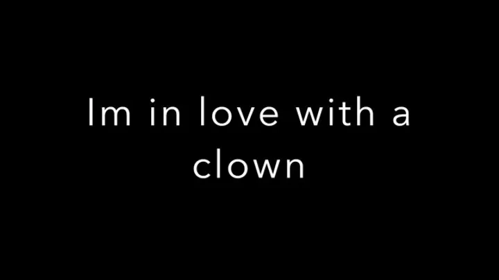 I love you clown