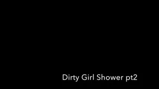 dirty girl shower pt2