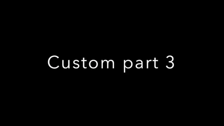 kissing custom part 3