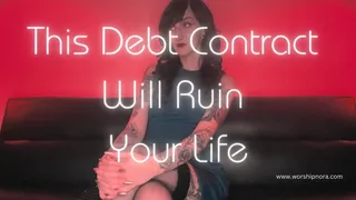 This Debt Contract Will Ruin Your Life