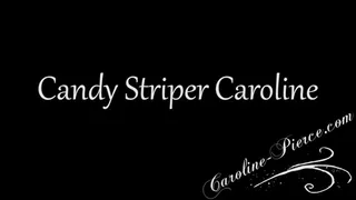 Candy Striper Caroline