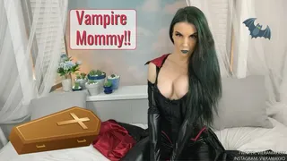 Step-Mom Attempts To Turn You Into A Vampire