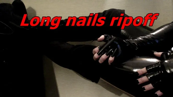 Long nails and pvc ripoff