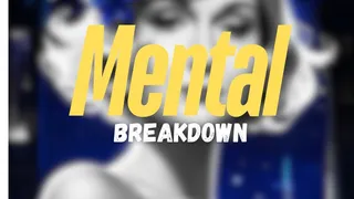 Mental Breakdown MP3 (20:00)