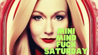 Mini Mind Fuck Saturday February 10, 2024