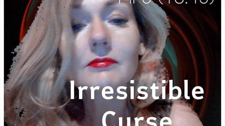 Irresistible Curse MP3 (18:43)