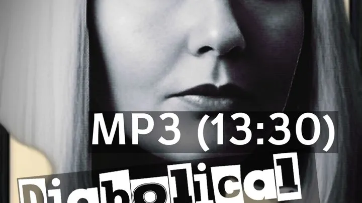 DIABOLICAL MP3 (13:50) Version TWO