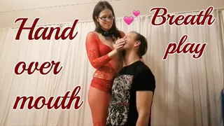 Extreme femdom breathplay & hand gagging for my Valentine (hand over mouth breath control) - full video