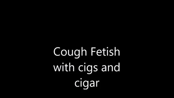 Talia Love's coughing fetish with cigs and cigar FULL VERSION
