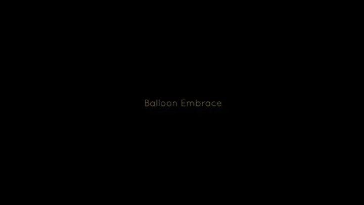 Balloon Embrace, Full Length