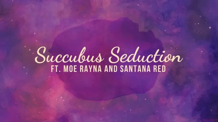 Succubus Seduction Three way Lesbian Fantasy