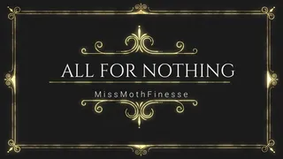 All For Nothing: FinDom