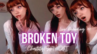 Broken Toy: Chastity & SPH & CBT Live Recording #3