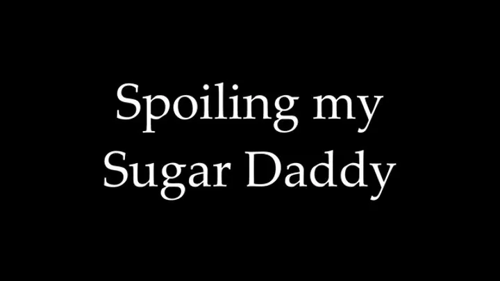 Spoiling My Sugar Step-Daddy