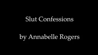 Slut Confessions