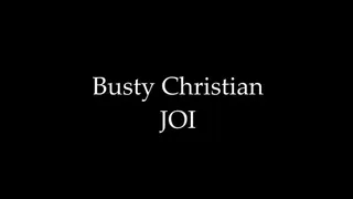 Busty Christian JOI