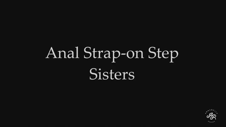 Anal Strap-on Step Sisters