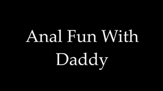 Anal Fun With Step-Daddy